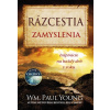 Rázcestia– Zamyslenia na každý deň v roku - William Paul Young