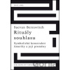 Rituály souhlasu - Sacvan Bercovitch