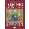 České země v letech 1378-1437 (Jaroslav Čechura)