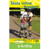 E-kniha Škola inline bruslení - Lenka Mišičková