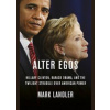 Alter Egos - Mark Landler, WH Allen