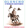 Oloncho o Ňurgunu Bootur…