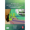 Wheeled Mobile Robotics (Gregor Klančar,Andrej Zdešar,Sašo Blažič,Igor Škrjanc)(Brožovaná)