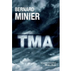 Bernard Minier - Tma