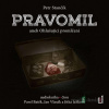 Pravomil aneb Ohlušující promlčení - Petr Stančík - online doručenie