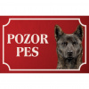Kai - Kovová tabuľka POZOR PES