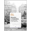 Praha v černém - Nacistická vláda a české vlastenectví - Bryant Chad