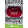 E-kniha Tělesná výchova a sport v politickém životě meziválečného Československa - Marek Waic