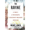 The Ravine - Wendy Lower