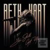 HART BETH YOU STILL GOT… (Beth Hart)