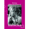 Babička (Irena Obermannová)