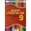 Otestuj sa zo slovenského jazyka a literatúry 9 - kolektív