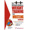 Ultimate Guide to Weight Training for Wrestling
