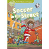 Oxford Read and Imagine Level 3: Soccer in the Street
