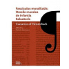 Fasciculus moralitatis Omelie morales de infantia Saluatoris