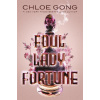 Foul Lady Fortune