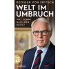 Welt im Umbruch - was kommt nach dem Krieg?