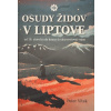Osudy Židov v Liptove