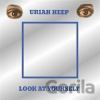 Uriah Heep: Look At Yourself - Uriah Heep