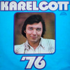 Karel Gott – Karel Gott '76 1975 EX, VYPRANÁ Vinyl (LP + příloha)