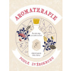 Aromaterapie podle zvěrokruhu - Adéla Zrubecká, Milan Gelnar