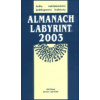 Almanach Labyrint 2003
