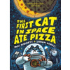 The First Cat in Space Ate Pizza - Barnett Mac