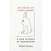 The Shape of Things Unseen