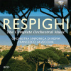 RESPIGHI The Complete Orchestral Music (8CD) (Orchestra Sinfonica di Roma, Francesco La Vecchia)