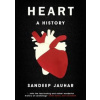 Heart: A History - Sandeep Jauhar, Oneworld Publications