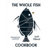 The Whole Fish Cookbook