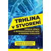 Trhlina v stvorení - Doudna Jennifer E.