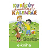 E-kniha Kubíkův kouzelný kalendář - Ladislava Horová, Patricie Koubská (ilustrácie)