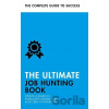 The Ultimate Job Hunting Book - Patricia Scudamore, Hilton Catt, David McWhir, Mo Shapiro, Alison Straw
