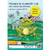 Písanka ke slabikáři 1. díl - Píšeme tiskacím písmem