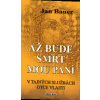 Až bude smrt mou paní - V tajných službách otce vlasti