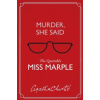Murder, She Said: The Quotable Miss Marple