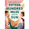 Fifteen Hundred Miles from the Sun - Jonny Garza Villa