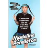 I Survived Capitalism and All I Got Was This Lousy T-Shirt - Madeline Pendleton