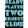 Ready Player Two - Ernest Cline