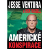 Americké konspirace - VENTURA Jesse