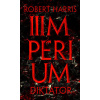 Impérium - Diktátor - Harris Robert
