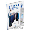 Odevná technológia pre 2. ročník Uo krajčír - Jana Šoltésová