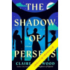 Ve stínu Persea - Heywood Claire