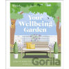 RHS: Your Wellbeing Garden - Dorling Kindersley