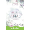 E-kniha Naděje v nás - Anna Savas
