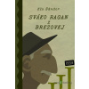 Sváko Ragan: Sváko Ragan z Brezovej III. - Elo Šándor - online doručenie