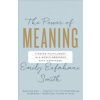 The Power of Meaning