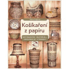Košíkaření z papíru
