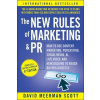 The New Rules of Marketing and PR